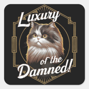 Luxury of the Damned: Art Deco Persian Cat Square Sticker
