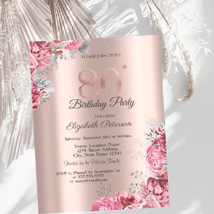 Luxury Pink Floral Rose Gold 80th Birthday Party Invitation