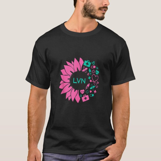 Lvn Sunflower Nurse Licensed Vocational Nurse Chri T-Shirt (Front)