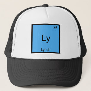 Ly - Lynch Funny Chemistry Element Symbol T-Shirt Trucker Hat