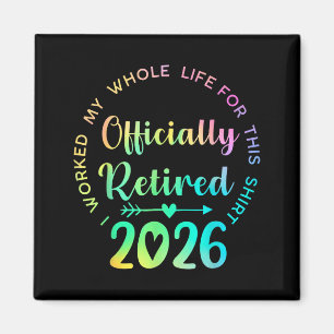 Ly Retired 2026 Funny Retirement For Women Magnet