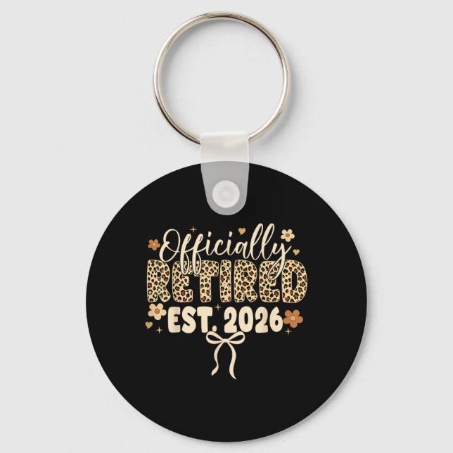 ly Retired 2026 Retirement Leopard Bow Women Funny Key Ring (Front)