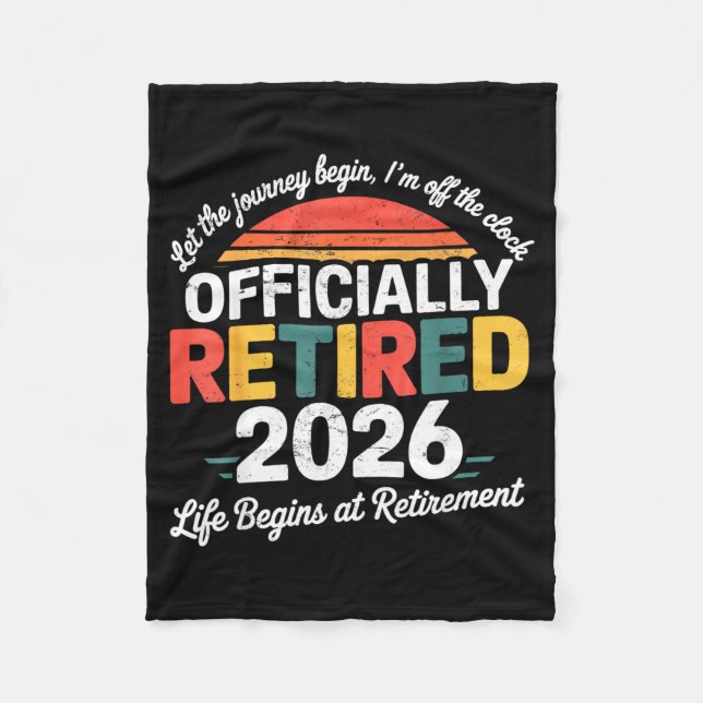 Ly Retired 2026 Shirt Retirement 2026 Women Men  Fleece Blanket (Front)