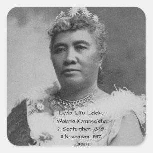 Lydia Liliʻu Loloku Walania Kamakaʻeha, c1898 Square Sticker