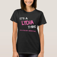 Lydia thing you wouldn't understand name
