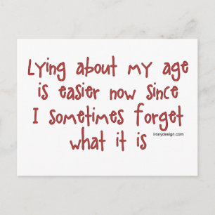Lying About My Age Postcard