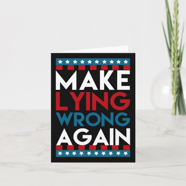 Lying Wrong Again Anti Donald Trump Offensive Poli Card (Front)