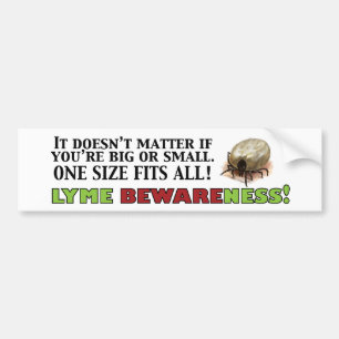 Lyme Bewareness! Bumper Sticker