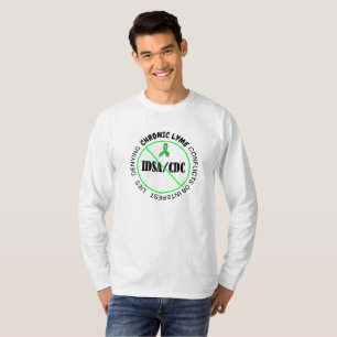 Lyme Disease Anti IDSA CDC Protest Shirt
