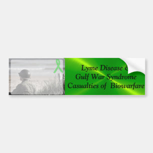 Lyme Disease Gulf War Syndrome, Biowarfare Bumper Sticker