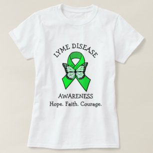 Lyme Disease Hope Faith Courage T-Shirt