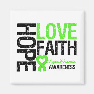 Lyme Disease Hope Love Faith Magnet