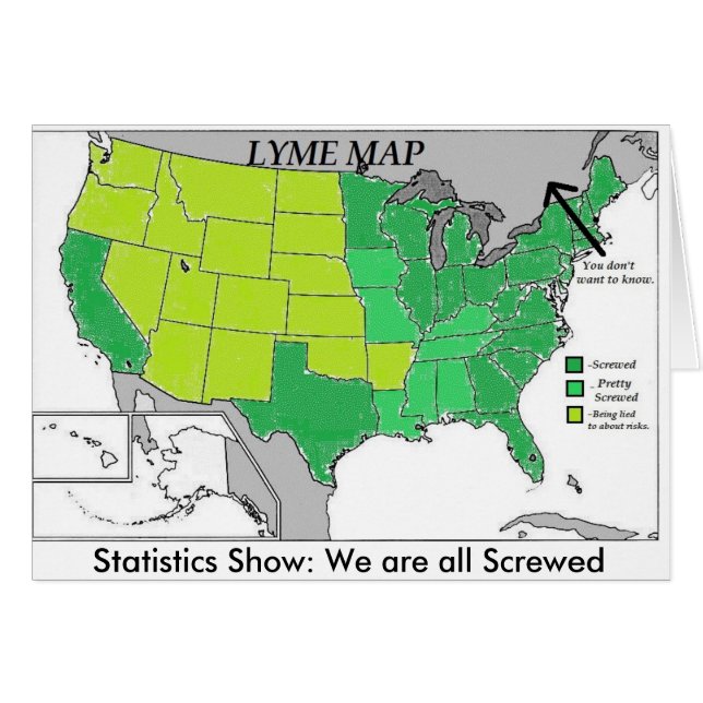 Lyme Map Statistics Map, Lyme Disease Humour (Front Horizontal)