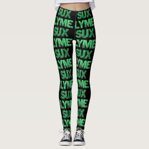 Lyme Sux Leggins Leggings