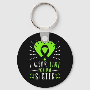 Lymphoma Awareness I Wear Lime For My Sister Heart Key Ring