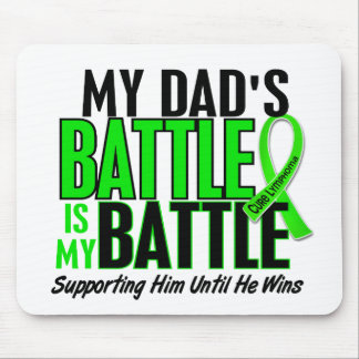Lymphoma My Battle Too 1 Dad Mouse Pad
