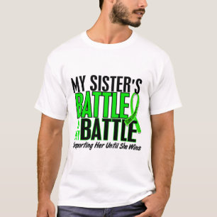 Lymphoma My Battle Too 1 Sister T-Shirt