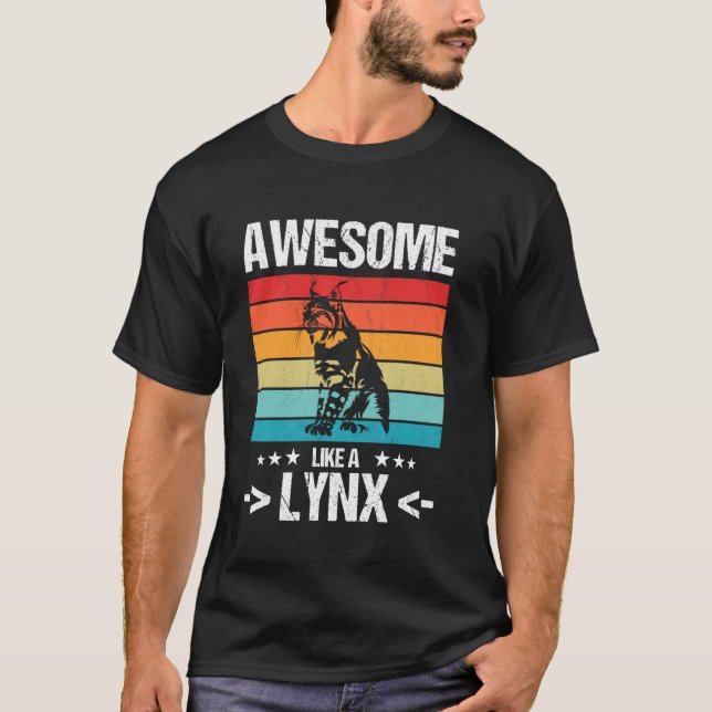 Lynxes Awesome like a Lynx T-Shirt (Front)
