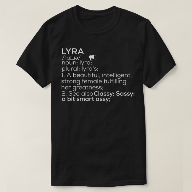 Lyra Name Lyra Definition Lyra Female Name Lyra Me T-Shirt (Design Front)