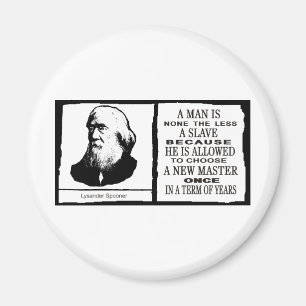 Lysander Spooner Magnet