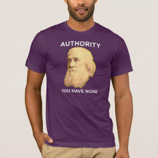 Lysander Spooner No Authority T-Shirt