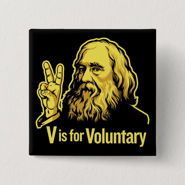 Lysander Spooner Voluntaryism Buttons (Front)