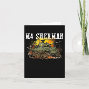 M4 Sherman The Ww2 Tank A Wwii Army Tank For Milit Card