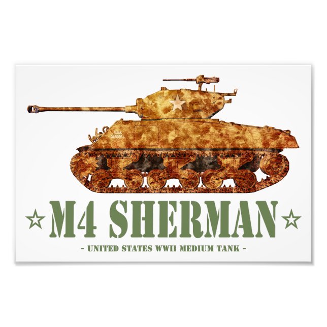 M4 Sherman World War Two American Medium Tank WWII Photo Print (Front)