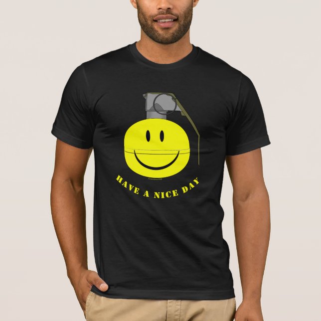 M68 Have A Nice Day T-Shirt (Front)