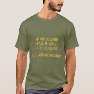 M855 Ammo Can T-Shirt GunRights4Illinois