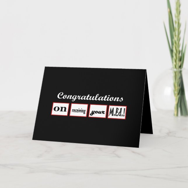 M.Ed. Degree - CUSTOM NAME Congratulations - Card (Front)