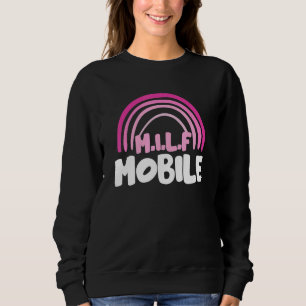 M I L F Mobile Rainbow Sweatshirt