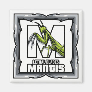 M is for Mantis – GTA Style ABC Learning Magnet
