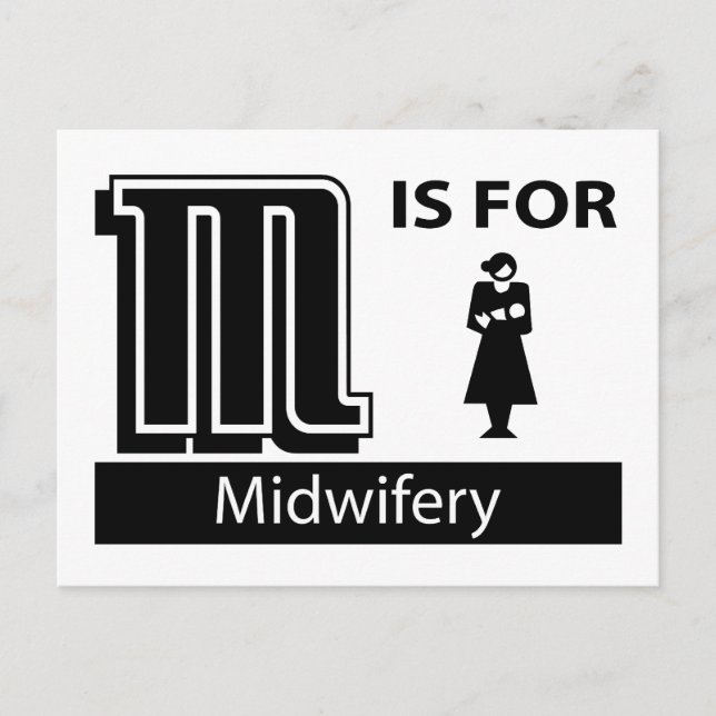 M Is For Midwifery Postcard (Front)