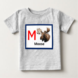 M is for Moose Baby T-Shirt