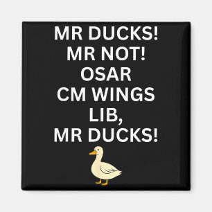 M R Ducks M R Not O S M R Cm Wangs Lib M R Ducks Magnet