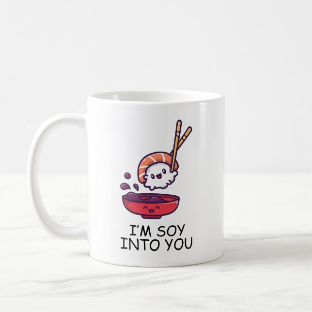 'm Soy Into You Coffee Mug (Left)