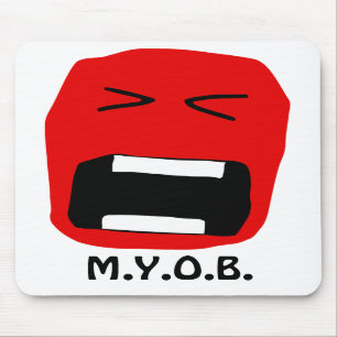 M.Y.O.B. Mouse Mat