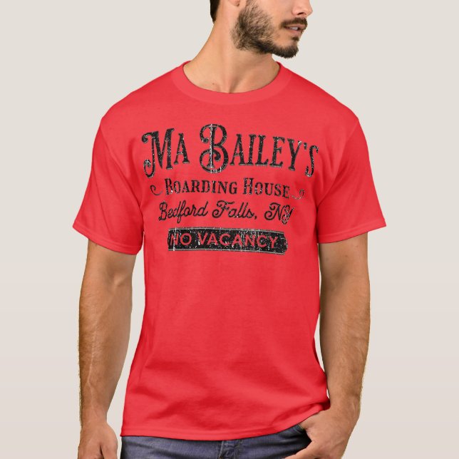 Ma Bailey's Boarding House - It's a Wonderful Life T-Shirt (Front)
