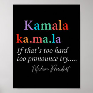 Ma La Kamala Harris Definition Madam President 202 Poster