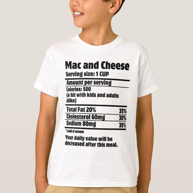 Mac and Cheese Nutrition Fact.w T-Shirt (Front)