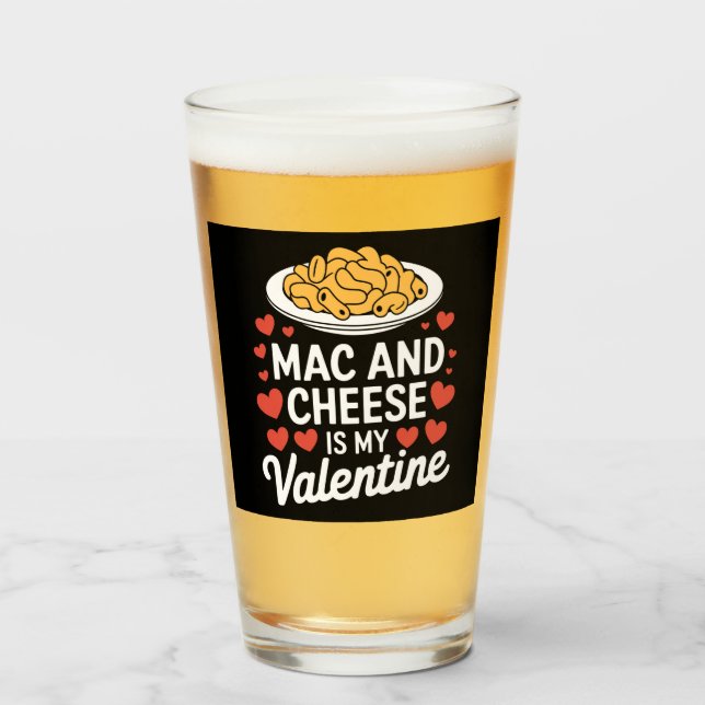 Mac And Cheese Valentine Mac n Cheese Lover Gift Glass (Front Filled)
