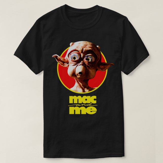 Mac And Me T-Shirt (Design Front)