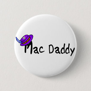 Mac Daddy 6 Cm Round Badge