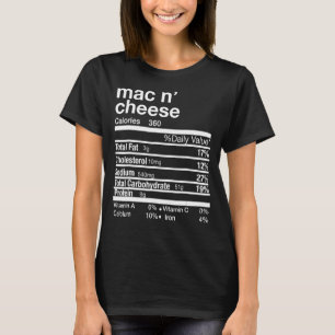 Mac N Cheese Nutrition Matching Family Thanksgivin T-Shirt