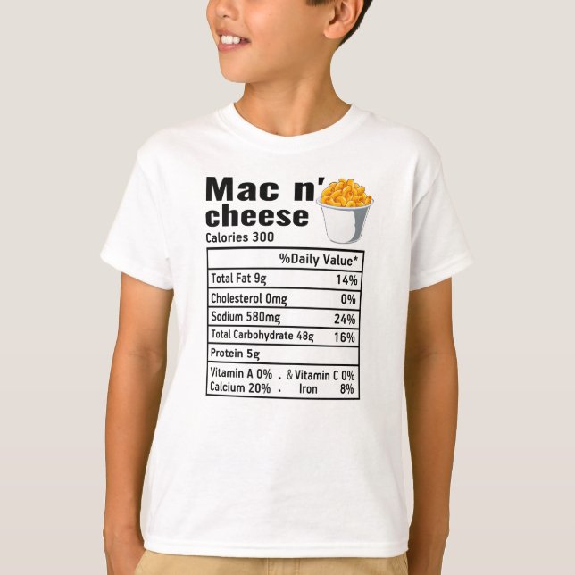 Mac n Cheese Nutritional Facts Thanksgiving T-Shirt (Front)