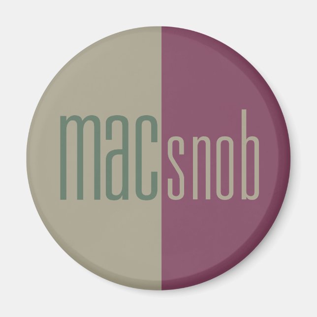 Mac Snob Magnet (Front)