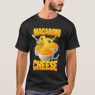Macaroni And Cheese Bowl Cheesy Pasta Comfort Food T-Shirt