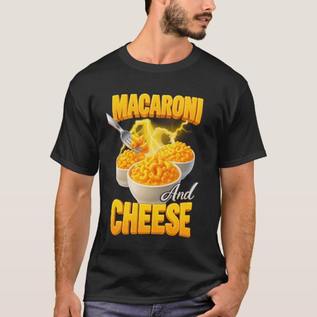 Macaroni And Cheese Bowl Cheesy Pasta Comfort Food T-Shirt (Front)