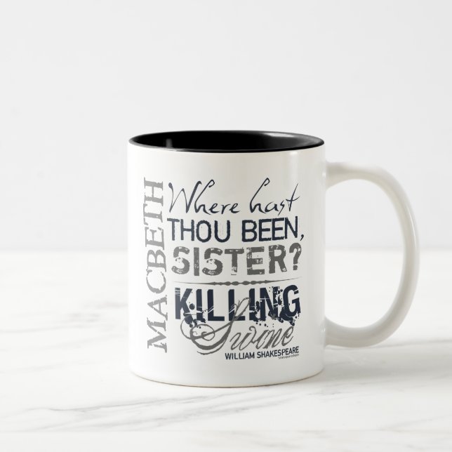 Macbeth Killing Swine Quote Two-Tone Coffee Mug (Right)
